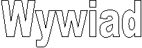 Wywiad